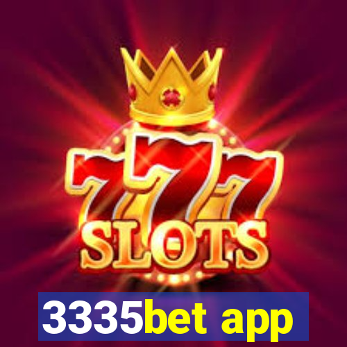 3335bet app